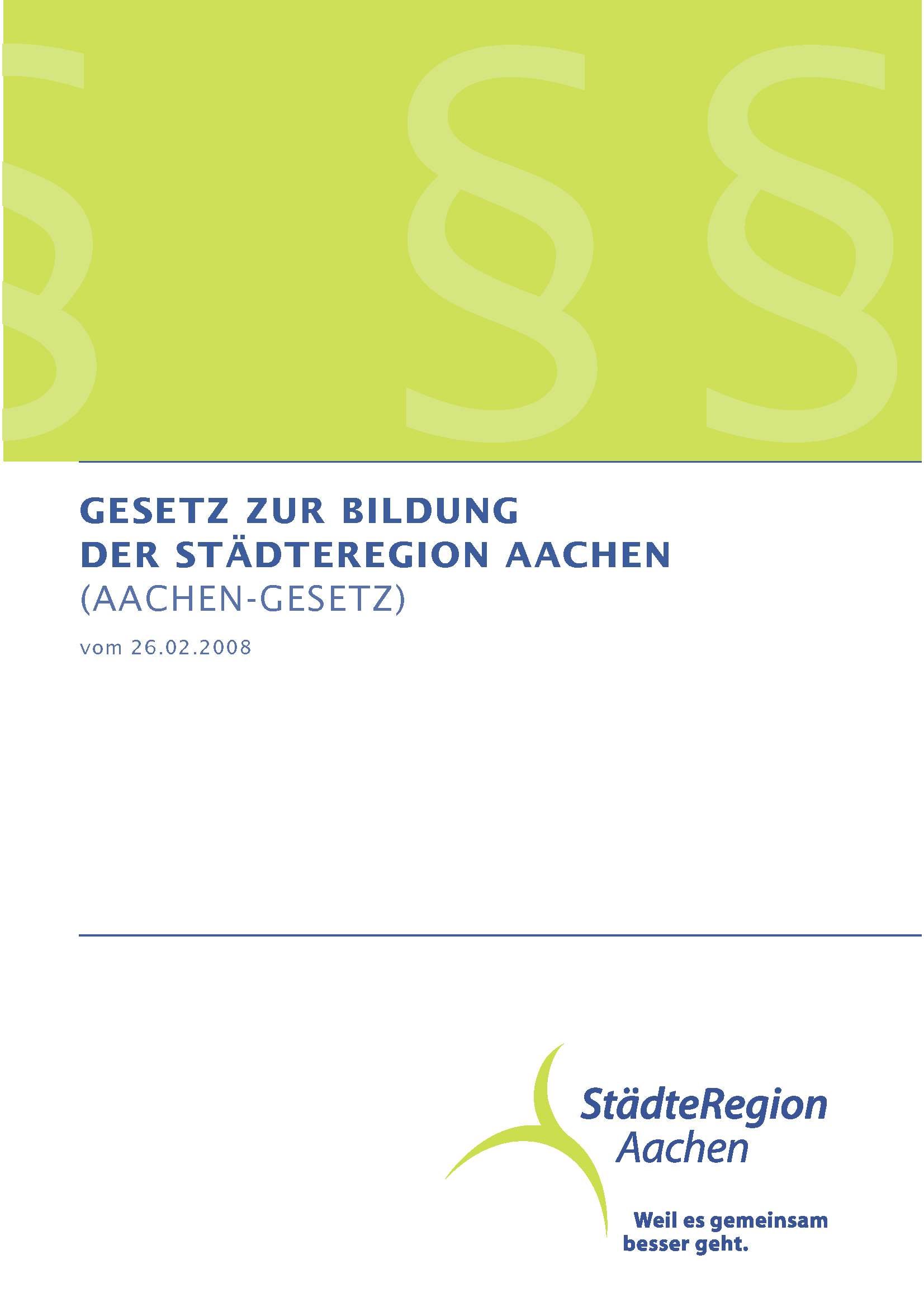 Broschüre "Aachen-Gesetz"